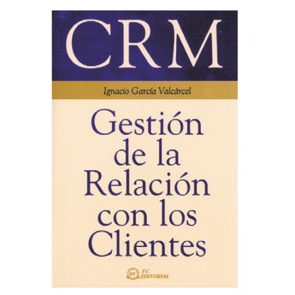CRM. Gestión de la relación con los clientes