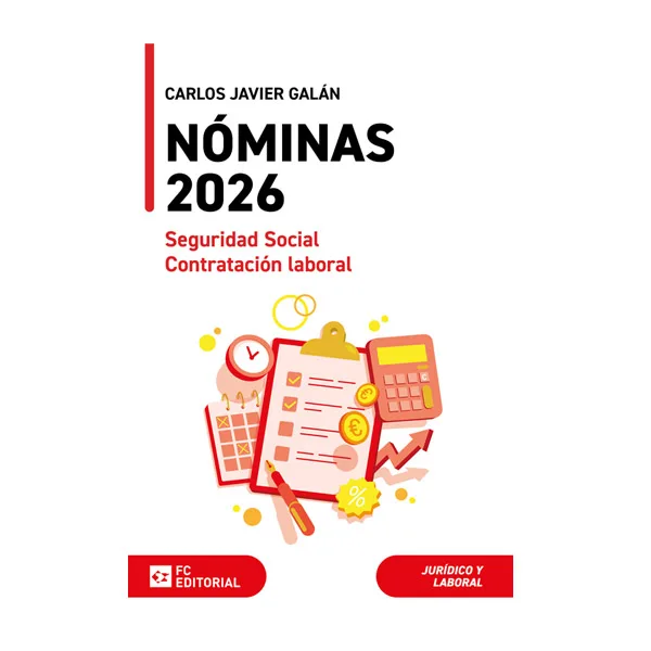 Nóminas 2026. Seguridad Social y Contratación laboral